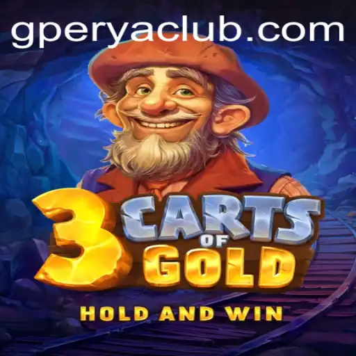 Discover 3cartsOfGold: An Exciting Adventure in GPerya VIP