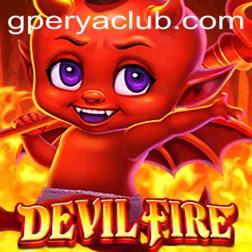 Exploring DevilFire: The Thrilling Saga of Adventure and Strategy