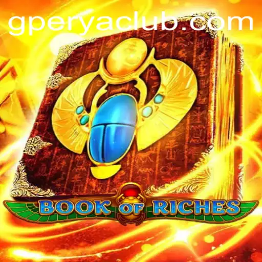 Exploring 'BookofRiches': A Journey Through GPerya VIP