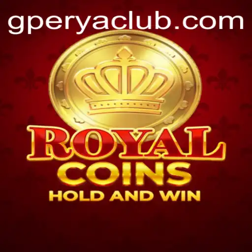 Exploring the Exciting World of RoyalCoins: A Deep Dive into GPerya VIP