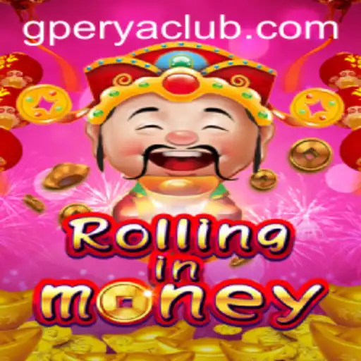 RollingInMoney: A Thrilling Adventure with GPerya VIP