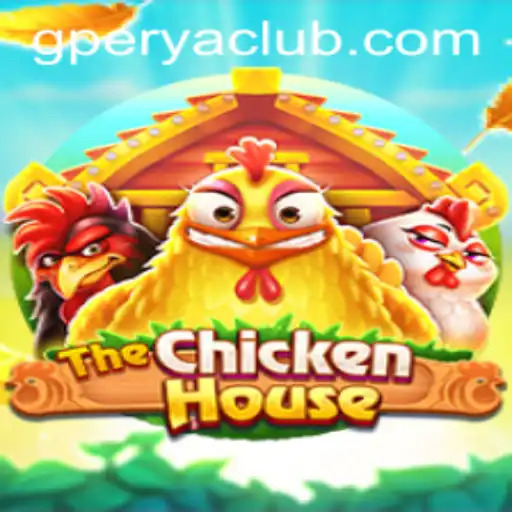 Exploring The Exciting World of TheChickenHouse: A New Era with GPerya VIP